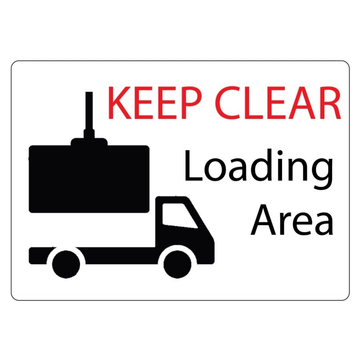 Picture of Sign Label Keep clear loading area (18cm width)