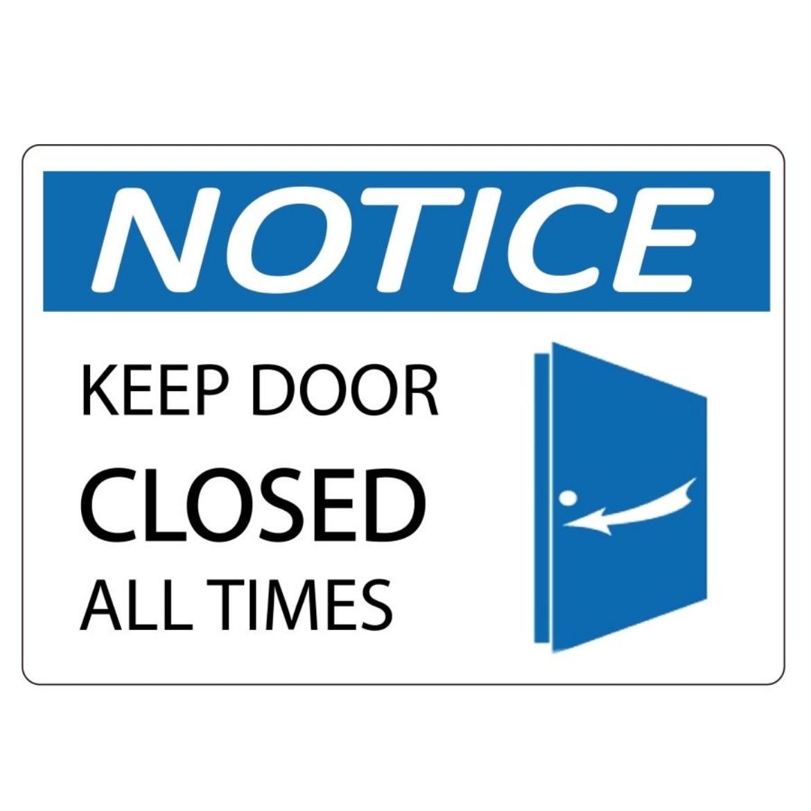 Picture of Sign Label  Keep door closed all times (18cm width)